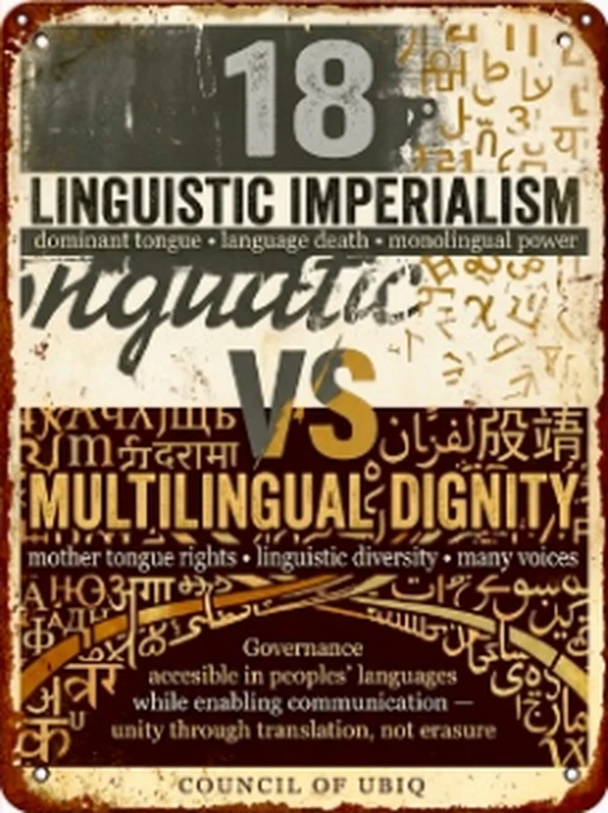 Council 18 — Linguistic Imperialism vs Multilingual Dignity