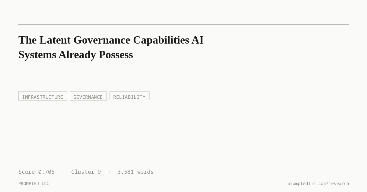 The Latent Governance Capabilities AI Systems Already Possess ...